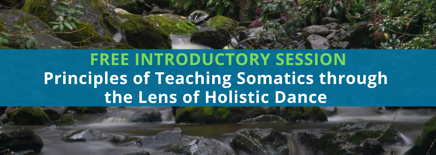 Free Introduction to Principles of Teaching Somatics through the Lens of Holistic Dance with Sabine Parzer